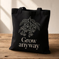 Grow Anyway Tote · Black Canvas